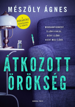 Mészöly Ágnes - Átkozott örökség