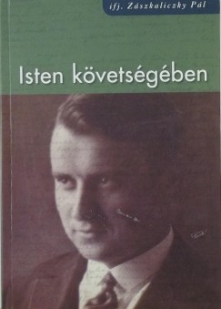 Zszkaliczky Pl - Isten kvetsgben
