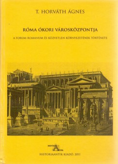T. Horvth gnes - Rma kori vroskzpontja