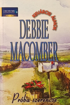Debbie Macomber - Pr�ba szerencse
