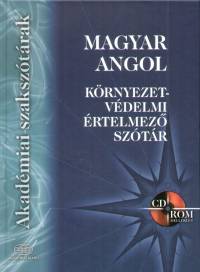 Kovcs Terz  (Szerk.) - Magyar - angol krnyezetvdelmi rtelmez sztr