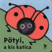 Ptyi, a kis katica