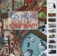 Sarah Harrison - Egy nap az llatkertben