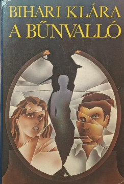 Bihari Kl�ra - A b�nvall�