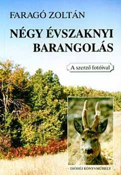 Farag Zoltn - Ngy vszaknyi barangols