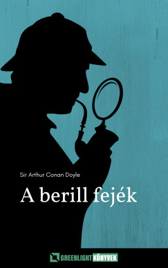 Arthur Conan Doyle - A berill fejk