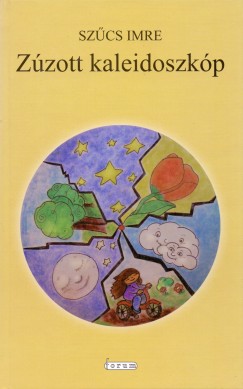 Zzott kaleidoszkp
