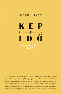 Sinkó István - Kép-idő