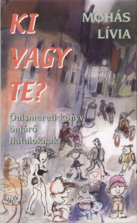 Mohs Lvia - Ki vagy te?