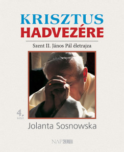 Jolanta Sosnowska - Krisztus hadvezre