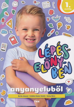 Bartha Jnosn - Erddin Sndor Katalin - Szalay Mria - Lpselnyben - anyanyelvbl