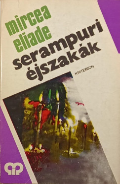 Mircea Eliade - Serampuri �jszak�k