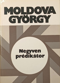 Moldova Gyrgy - Negyven prdiktor