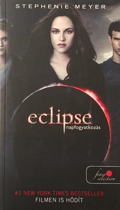 Stephenie Meyer - Eclipse - Napfogyatkoz�s
