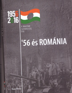 goston Szsz Katalin  (Szerk.) - Tfalvi Zoltn  (Szerk.) - '56 s Romnia