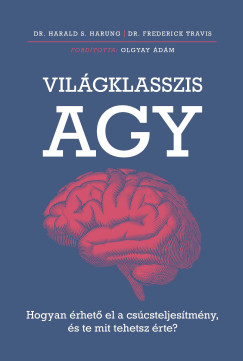 Harald S. Harung - Dr. Frederick Travis - Vil�gklasszis agy