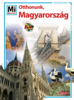 Francz Magdolna - Rozgonyi Sarolta  (Szerk.) - Otthonunk, Magyarorszg