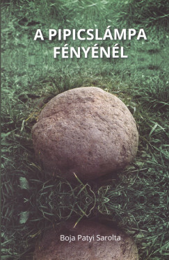 Boja Patyi Sarolta - A pipicslmpa fnynl
