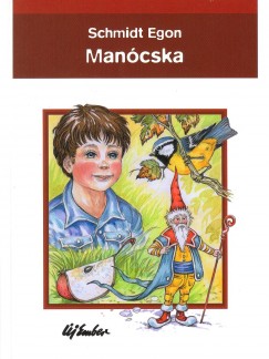 Schmidt Egon - Mancska
