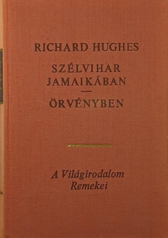 Richard Hughes - Szélvihar Jamaikában - Örvényben