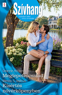 Deanne Anders - Szívhang 786.-787. - Meglepetéscsalád; Kísértés nővérköpenyben