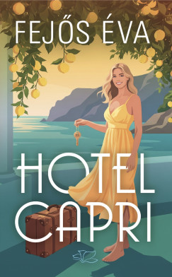 Fejős Éva - Hotel Capri