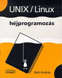 Dr. Büki András - Unix/Linux héjprogramozás