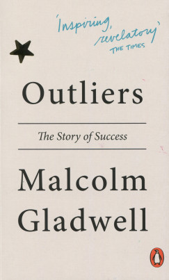 Malcolm Gladwell - Outliers