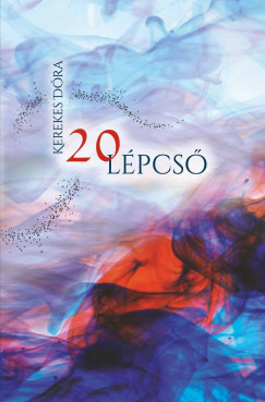 Kerekes Dóra - 20 lépcső