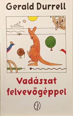 Gerald Durrell - Vadszat felvevgppel