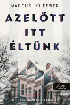 Marcus Kliewer - Azeltt itt ltnk