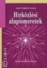 Nagy Ferenc Csaba - Hrkzlsi alapismeretek
