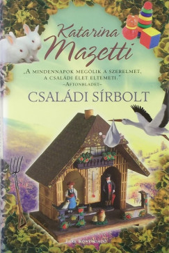 Katarina Mazetti - Csaldi srbolt