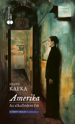 Franz Kafka - Az elkalldott fi