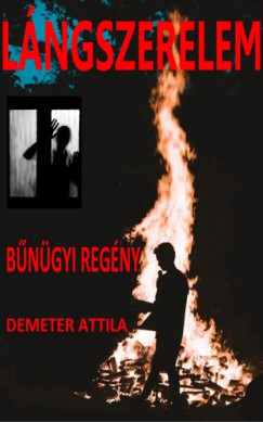 Demeter Attila - Lngszerelem