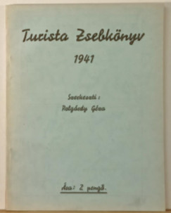 Polg�rdy G�za - Turista Zsebk�nyv 1941