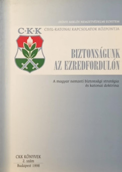 Biztonságunk az ezredfordulón