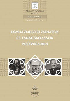 Grdonyi Mt  (sszell.) - Egyhzmegyei zsinatok s tancskozsok Veszprmben