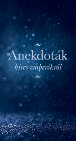 Anekdotk hres emberekrl