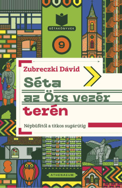 Zubreczki Dávid - Séta az Örs vezér terén