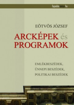 Etvs Jzsef - Arckpek s programok