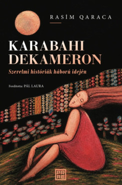 Rasim Qaraca - Karabahi Dekameron