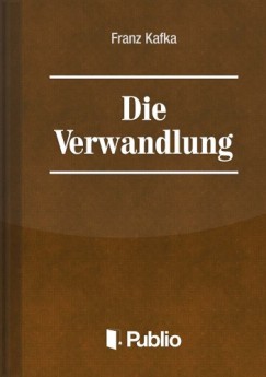 Franz Kafka - Die Verwandlung