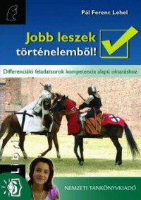 Pl Ferenc Lehel - Jobb leszek trtnelembl! 6.
