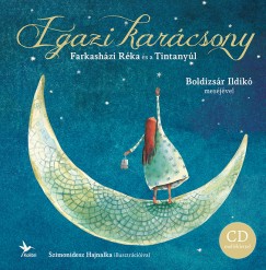 Farkashzi Rka s A Tintanyl - Igazi karcsony