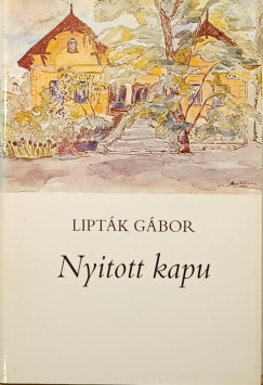 Liptk Gbor - Nyitott kapu