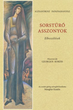 Alexandrosz Papadiamandisz - Sorstr asszonyok
