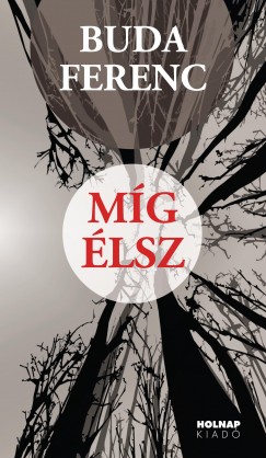 Buda Ferenc - Mg lsz