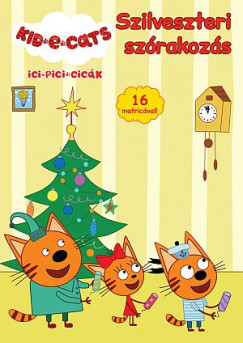 Ici-pici cick - Szilveszteri szrakozs