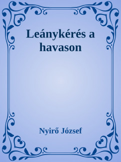 Nyir Jzsef - Lenykrs a havason